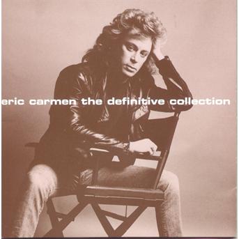 Definitive Collection - Eric Carmen - Muziek - SONY MUSIC IMPORTS - 0078221896320 - 17 juni 1997