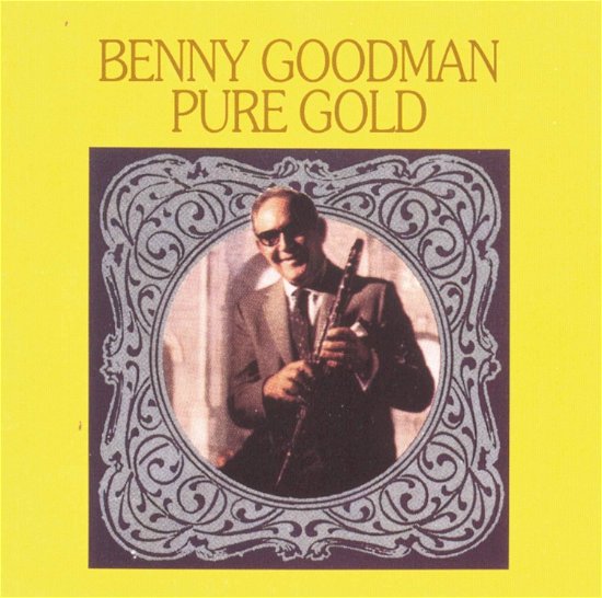 Cover for Benny Goodman · Pure Gold (CD) (2011)