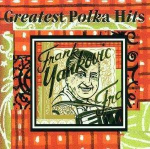 Cover for Frank Yankovic · Greatest Polka Hits (CD)