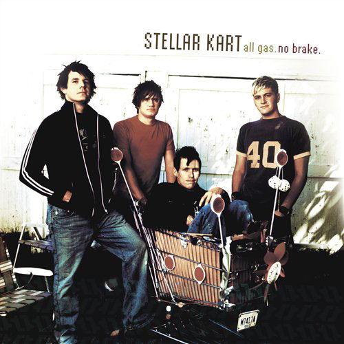 Stellar Kart-all Gas No Brake - Stellar Kart - Música - WORD - 0080688638320 - 15 de fevereiro de 2005