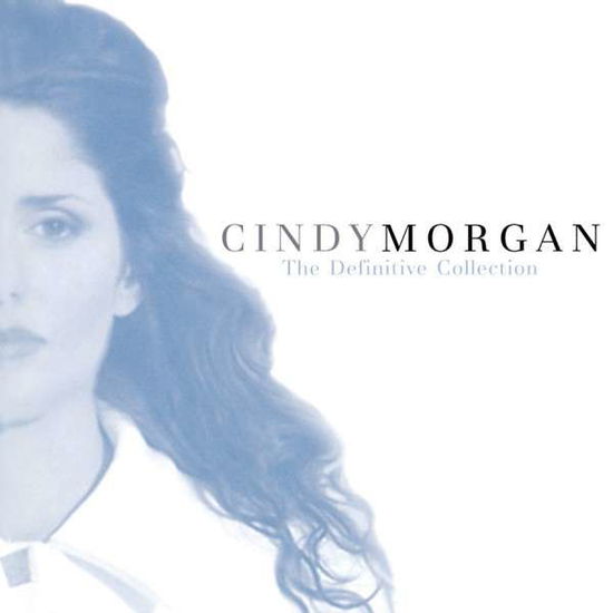 Cover for Morgan Cindy · Definitive Collection: Unpublished Exclusive (CD) (2015)