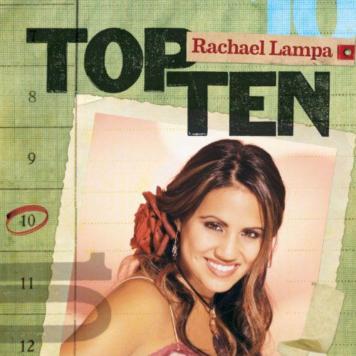 Top Ten - Rachael Lampa - Musik - ASAPH - 0080688810320 - 18. November 2010