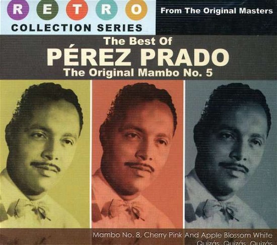 Cover for Perez Prado · Best of ( Retro Collection) (Asia) (CD) (2008)