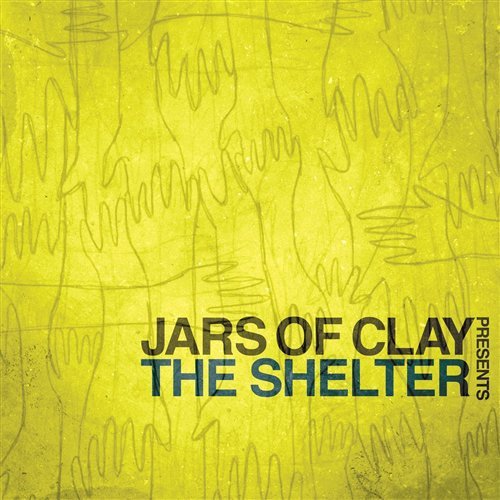 Cover for Jars Of Clay · Jars Of Clay Presents The Shelter (CD) (1990)