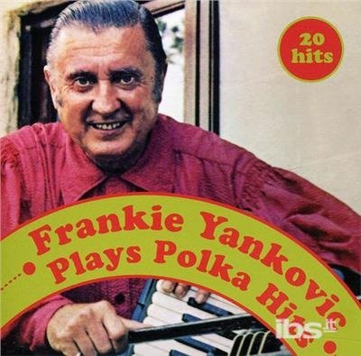 Cover for Frankie Yankovic · Plays Polka Hits (CD) (2012)