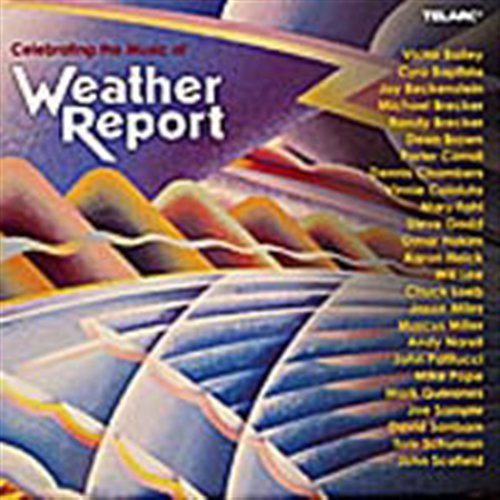 Cover for Weather Report · Celebrating the Music of (CD) [Tribute edition] (2000)