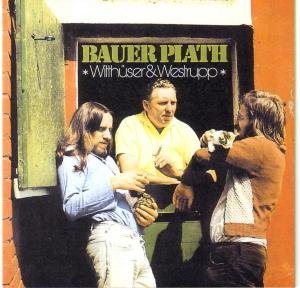 Witthuser & Westrupp · Bauer Plath (CD) (2005)