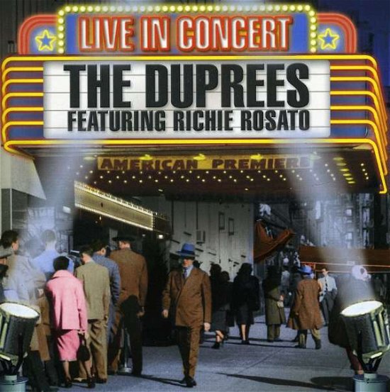 Cover for Duprees · Live in Concert (CD) (2010)
