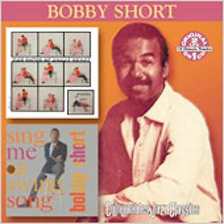 Cover for Bobby Short · Speaking of Love / Sing Me a Swing Song (CD) (2001)