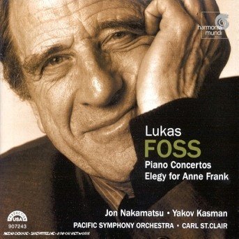 Concerto Per Pianoforte N.1, N.2, Elegyfor Anne Frank - Lukas Foss - Music - Harmonia Mundi Suite - 0093046724320 - March 29, 2001
