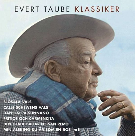 Klassiker - Evert Taube - Musiikki - WEA - 0094634557320 - maanantai 23. joulukuuta 2013