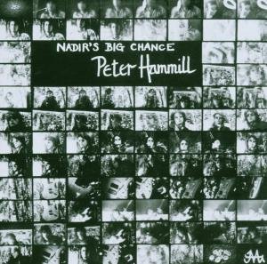 Nadir S Big Chance - Hammill Peter - Musik - POL - 0094637051320 - 6. december 2017