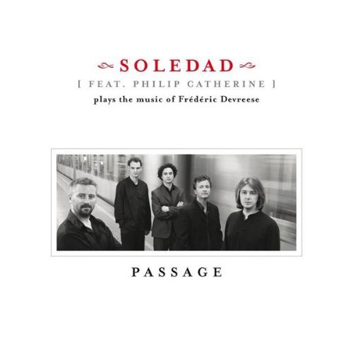 Passage - Frederic De Vreese\soledad - Música - VIRGIN CLASSICS - 0094637275320 - 4 de março de 2008