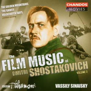 Film Music of Dmitri Shostakovich 2 - Shostakovich / Sinaisky / Bbc Philharmonic - Music - CHANDOS - 0095115118320 - April 27, 2004