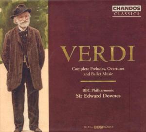 Complete Preludes, Overtures & Ballets - Giuseppe Verdi - Musikk - CHANDOS - 0095115134320 - 24. oktober 2005