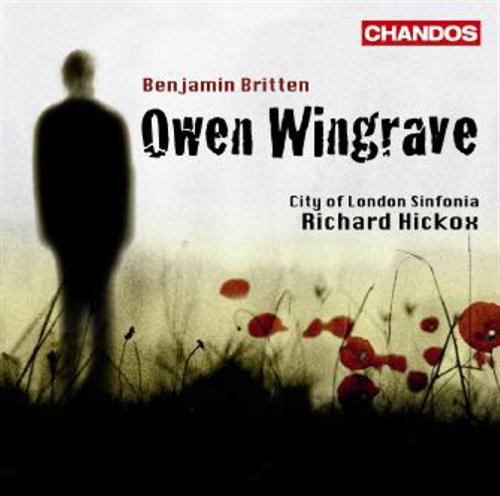 Cover for Britten / Coleman-wright / Opie / Glichrist · Owen Wingrave (CD) (2008)