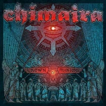 Crown of Phantoms - Chimaira - Music - Entertainment One - 0099923249320 - July 30, 2013