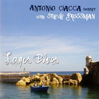 Lagos Blues - Ciacca Antonio with Steve Grossman - Musik - Motema - 0181212000320 - 27. oktober 2017