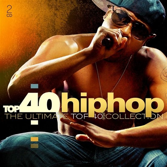 Top 40: Hip Hop / Various - Top 40: Hip Hop / Various - Música - SONY MUSIC - 0190759882320 - 17 de janeiro de 2020