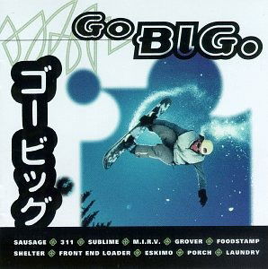 Cover for Sausage, Food Stamp, Grov Porch · Go Big (CD)