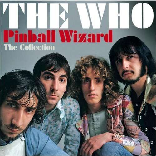 Pinball Wizard: The Collection - The Who - Musik - Spectrum - 0600753390320 - 5. juni 2012