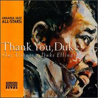 Thank You, Duke Ellington - Arkadia Jazz - Music - ARKADIA - 0602267000320 - November 6, 2006