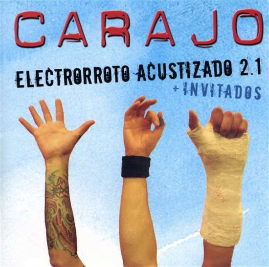 Cover for Carajo · Electrorroto Acustizado 2.1 (CD) (2006)