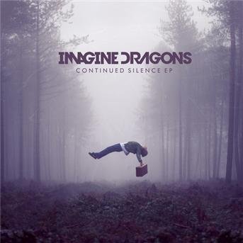 Continued Silence - Imagine Dragons - Musikk - POLYDOR - 0602527962320 - 13. mars 2012