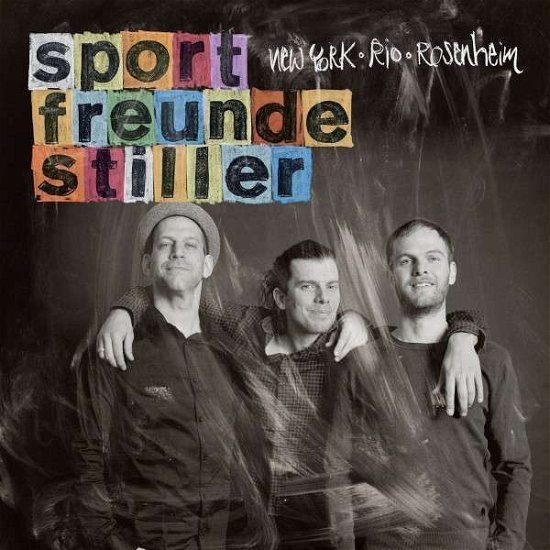 Cover for Sportfreunde Stiller · New York Rio Rosenheim (CD) (2013)