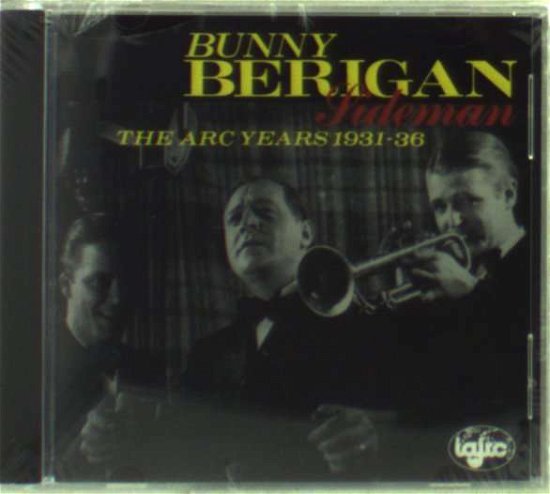 Sideman-the Arc Years: 1931-36 - Bunny Berigan - Musiikki - Iajrc Records - 0602551101320 - tiistai 15. syyskuuta 1998