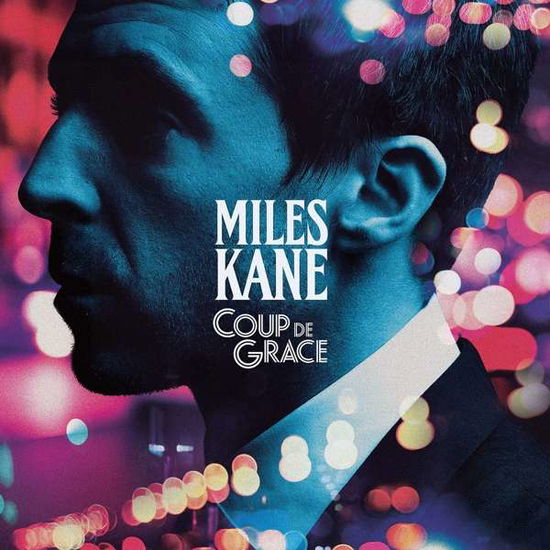 Cover for Miles Kane · Coup De Grace (CD) (2018)