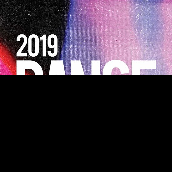 Dance Plus 2019 - Dance Plus 2019 / Various - Musiikki - COMPILATION - 0602577248320 - perjantai 23. marraskuuta 2018