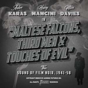 Ost · Maltese Falcons, Third Men and Touches of the Sound of FIlm Noir (CD) (2019)