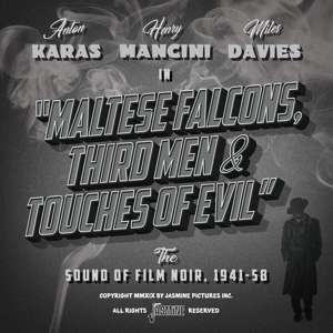 Maltese Falcons Third men & Touches of Evil / Var - Maltese Falcons Third men & Touches of Evil / Var - Music - JASMINE - 0604988266320 - July 19, 2019