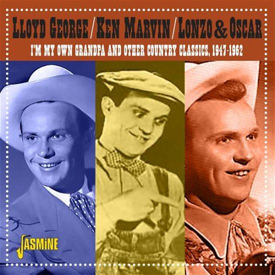 Lloyd George / Ken Marvin / Lonzo & Oscar · I'm My Own Grandpa (CD) (2022)