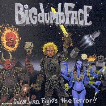 Cover for Big Dumb Face · Duke Lion Fights Terror (CD) (2006)