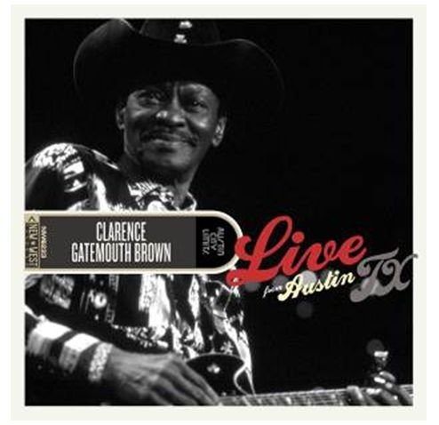 Cover for Clarence Gatemouth Brown · Live from AUSTIN TX (CD/DVD) (2012)