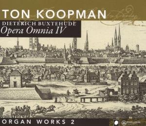 Opera Omnia IV - Organ Works 2 Challenge Classics Klassisk - Ton Koopman - Musikk - DAN - 0608917224320 - 9. oktober 2007