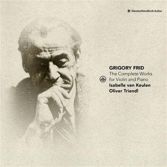 Grigory Frid: Complete Works for Violin and Piano - Keulen, Isabelle Van / Oliver Triendl - Music - CHALLENGE CLASSICS - 0608917295320 - May 5, 2023