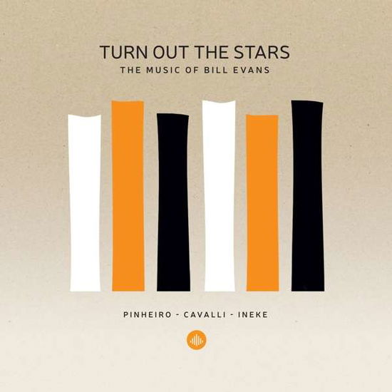 Turn Out The Stars - The Music Of Bill Evans - Massimo Cavalli / Eric Ineke & Ricardo Pinheiro - Music - CHALLENGE RECORDS - 0608917352320 - April 30, 2021