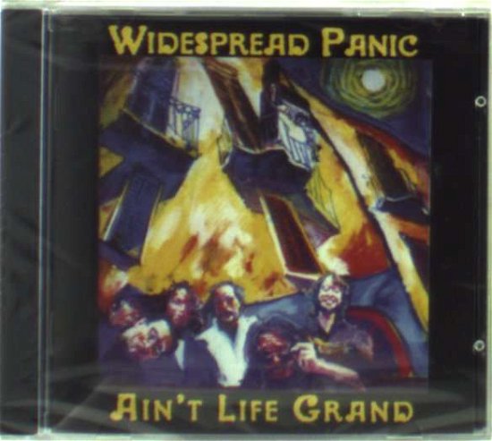 Cover for Widespread Panic · Ain't Life Grand (CD) (2001)