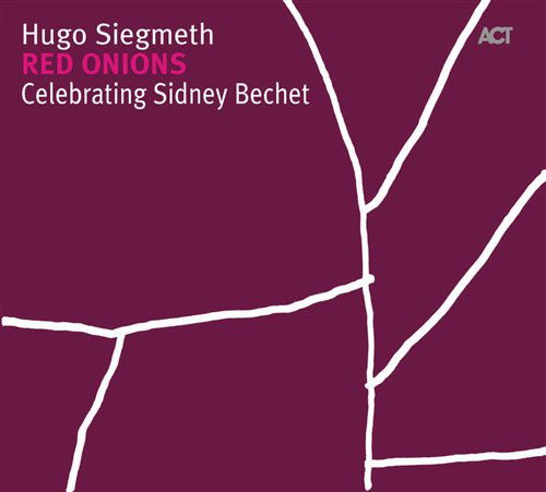 Red Onions - Hugo Siegmeth - Musik - ACT - 0614427944320 - 18. maj 2006