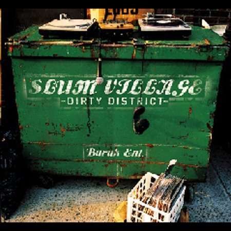 Cover for Slum Village · Slum Village Dirty District (CD) (2005)