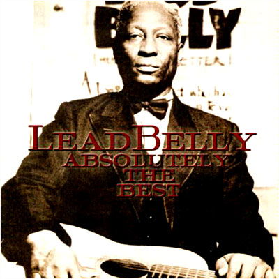 ABSOLUTELY THE BEST (LEADBE by LEADBELLY - Leadbelly - Musikk - Universal Music - 0620638022320 - 27. januar 2017