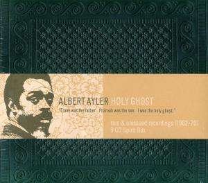 Cover for Ayler Albert · Holy Ghost (CD) [Box set] (2004)