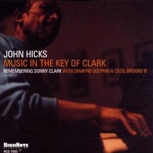 Cover for John Hicks · Music in the Key of Clark (CD) (2002)