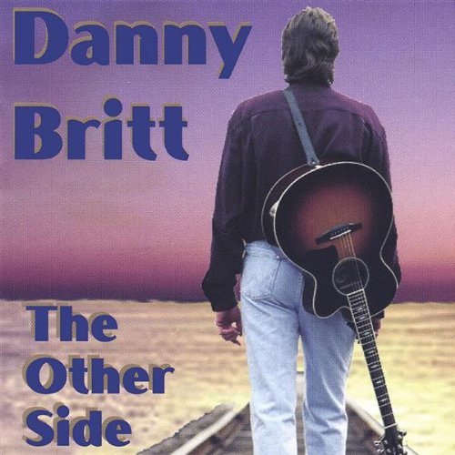 Cover for Danny Britt · Other Side (CD) (2003)