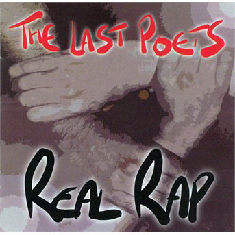 Real Rap - Last Poets - Musiikki - RECALL - 0636551416320 - perjantai 28. toukokuuta 1999