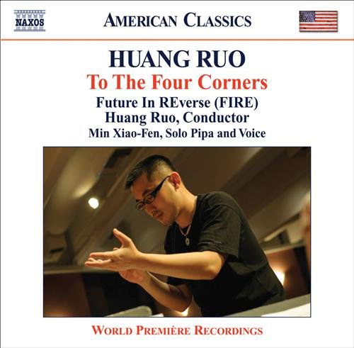 Cover for Huang Ruo · To the Four Corners (CD) (2009)