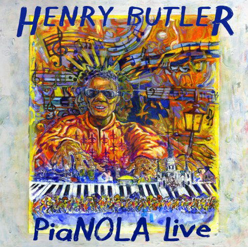 Cover for Henry Butler · Pianola Live (CD) (2008)